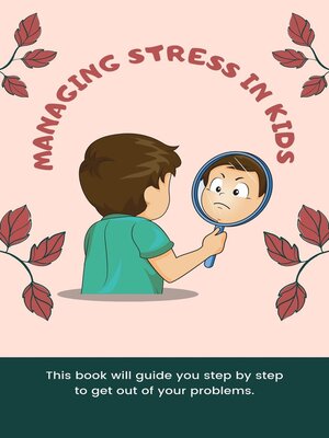 cover image of Managing Stress in Kids